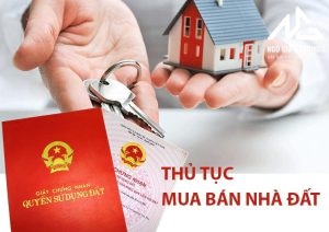 Thủ tục mua bán nhà đất có sổ đỏ, sổ hồng